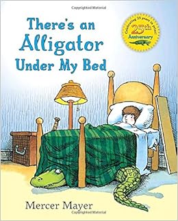 Theres an Alligator under My Bed