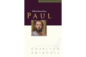 Great Lives: Paul: A Man of Grace and Grit (Great Lives Series Book 6)