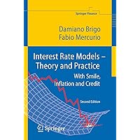 Amazon.com: Interest Rate Models - Theory and Practice: With Smile