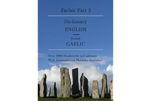 Faclair Part 2: Dictionary English / Scottish Gaelic (Faclair Dictionaries Scottish Gaelic)