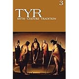 TYR Myth-Culture-Tradition Vol. 3