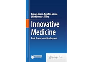 Innovative Medicine: Basic Research and Development