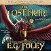 The Lost Heir: The Gryphon Chronicles, Book 1