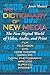 The Dictionary of New Media: The New Digital World of Video, Audio, and Print by James Monaco