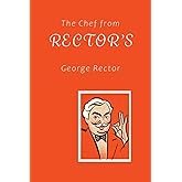 The Chef from Rector's