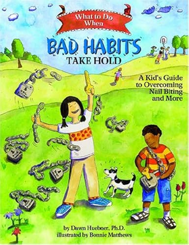 Download What to Do When Bad Habits Take Hold: A Kid's Guide to Overcoming Nail Biting and More PDF