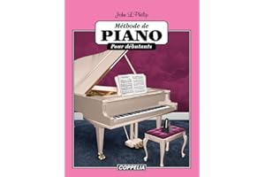 Méthode de piano pour débutants (French Edition)