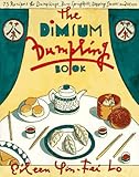 The Dim Sum Dumpling Book by 