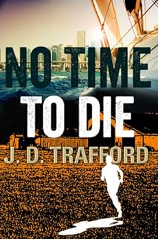 No Time To Die Legal Thriller Featuring Michael Collins