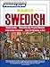 Pimsleur Swedish Basic Course - Level 1 Lessons 1-10 CD: Learn to Speak and Understand Swedish with by