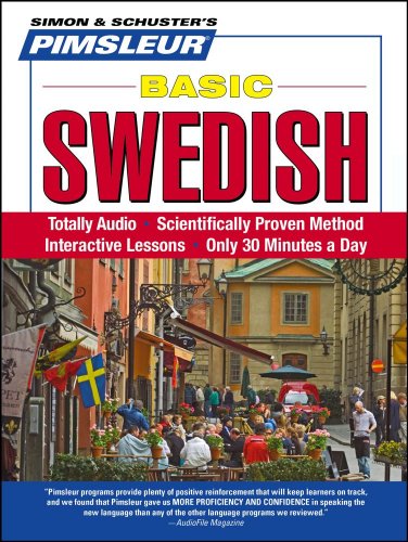 Pimsleur Swedish Basic Course - Level 1 Lessons 1-10 CD: Learn to Speak and Understand Swedish with by Pimsleur