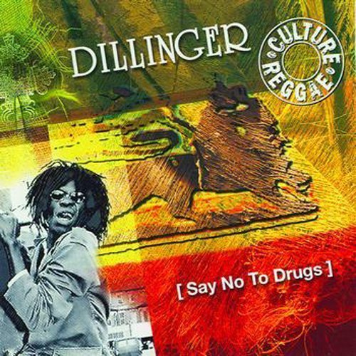16 - Say No To Drugs By Dillinger - Zortam Music