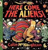 Here Come the Aliens!