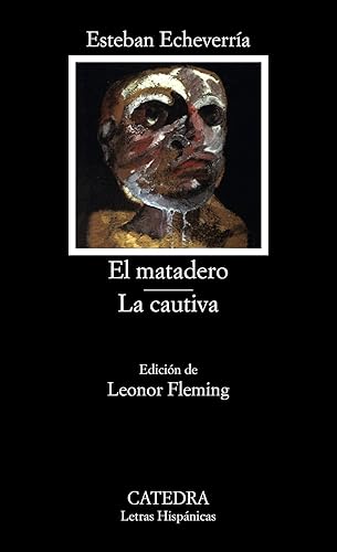 Download El Matadero La Cautiva/the Slaughterhouse Prisoner PDF