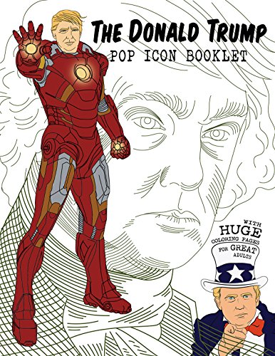 The Donald Trump Pop Icon Booklet by Meg-Rita Grunt