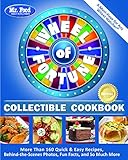 Mr. Food Test Kitchen Wheel of Fortune® Collectible Cookbook: More Than 160 Quick & Easy Recipes, B by