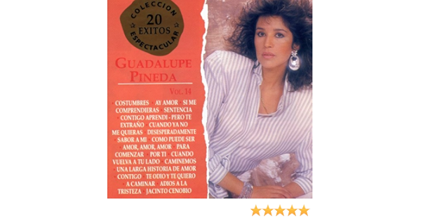 Guadalupe Pineda Guadalupe Pineda 20 Exitos Coleccion Espectacular Amazon Com Music amazon com