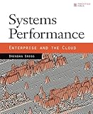 Systems Performance: Enterprise and the Cloud cover