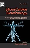Silicon Carbide Biotechnology: A Biocompatible