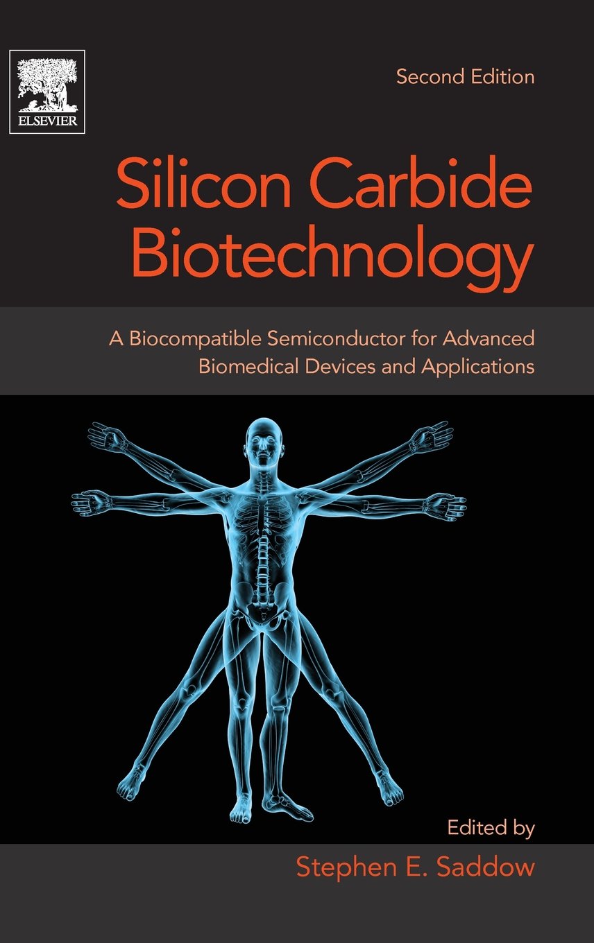 Silicon Carbide Biotechnology: A Biocompatible