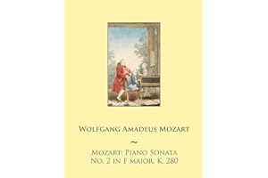 Mozart: Piano Sonata No. 2 in F major, K. 280
