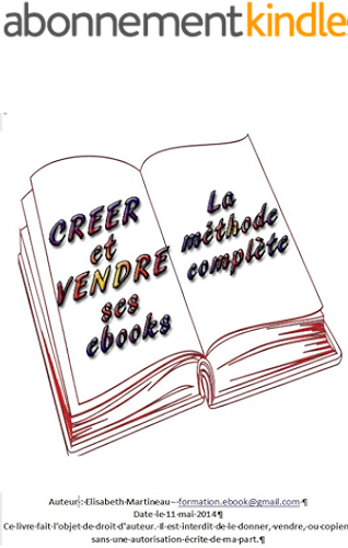 Download Créer et vendre ses ebooks - La méthode complète PDF