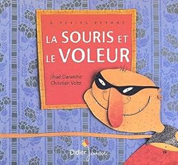 La  souris et le voleur