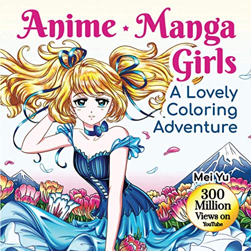 Buy Anime Manga Girls: A Lovely Coloring Adventure: Gorgeous Anime
