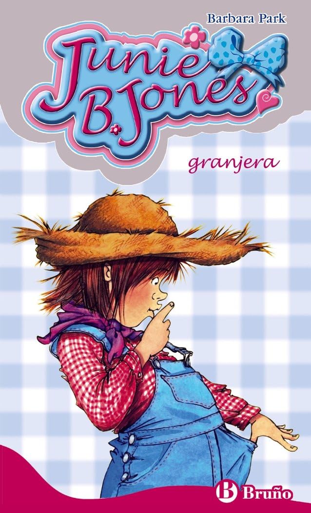 Portada de Junie B. Jones, granjera (Castellano - A PARTIR DE 6 AÑOS - PERSONAJES Y SERIES - Junie B. Jones)
