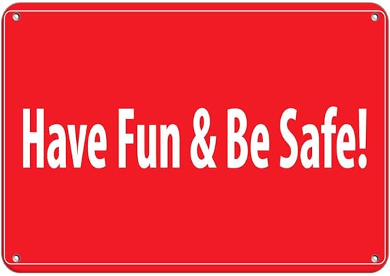 Amazon.com: Have Fun &amp; Be Safe! Activity Sign Pool Signs LABEL DECAL STICKER Sticks to Any