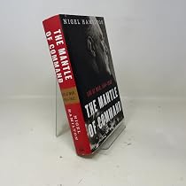 The Mantle of Command: FDR at War, 1941-1942: Hamilton, Nigel