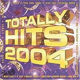 Totally Hits 2004