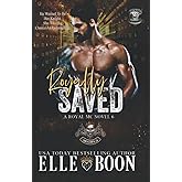 Royally Saved (Royal Sons CA)
