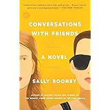 Conversations with Friends: A Novel
