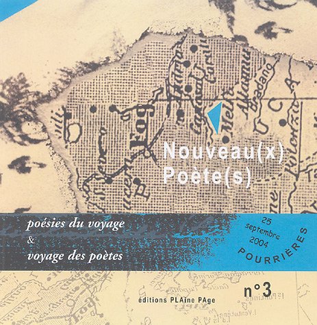 Poésies du voyage & voyage des poètes