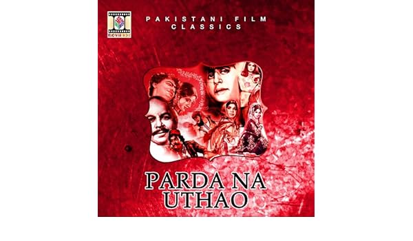 parda na uthao mp3 song parda na uthao mp3 song