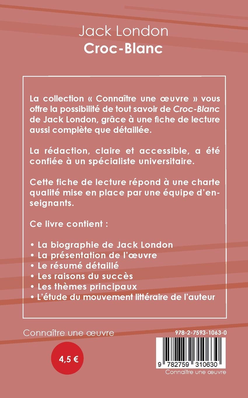 Amazon Fr Fiche De Lecture Croc Blanc De Jack London Analyse Litteraire De Reference Et Resume Complet London Jack Livres