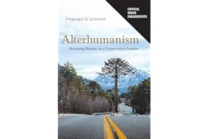 Alterhumanism: Becoming Human on a Conservation Frontier