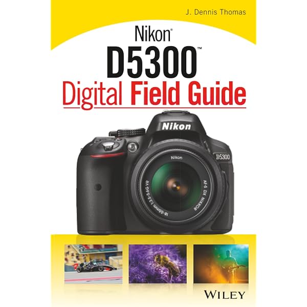 Nikon D5300 For Dummies (For Dummies Series): King, Julie Adair