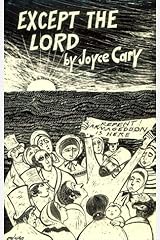 Except the Lord: Novel (New Directions Paperbook) Paperback