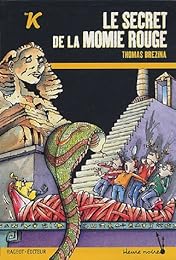 Le  secret de la momie rouge