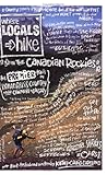 Where Locals Hike in the Canadian Rockies: The Premier Trails near Canmore & Calgary by Craig Copeland, Kathy Copeland