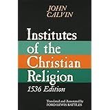 Institutes of the Christian Religion, 1536 Edition