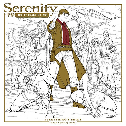 Serenity: Everything's Shiny Adult Coloring Book by Fox