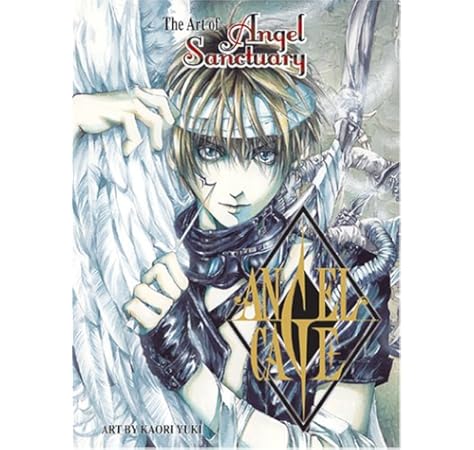 The Art Of Angel Sanctuary Angel Cage Yuki Kaori 9781421501574 Amazon Com Books