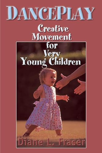 Download Danceplay: Creative Movement for Very Young Children PDF