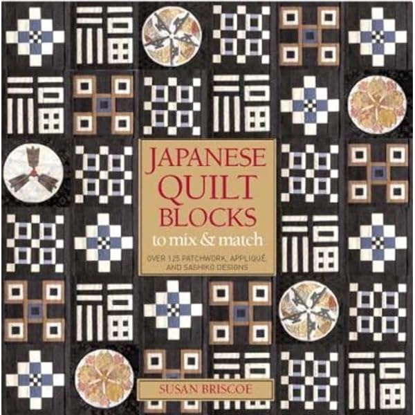 Shizuko Kuroha's Japanese Patchwork Quilting Patterns: Charming Quilts, Bags, Pouches, Table Runners and More [Book]