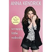 Scrappy Little Nobody