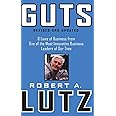 Guts: 8 Laws of Business from One of the Most Innovative Business Leaders of Our Time