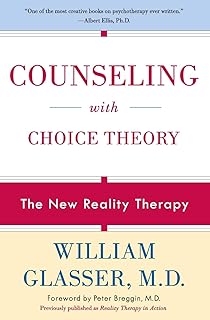 Harper Perennial Counseling with Choice Theory: The New Reality Therapy